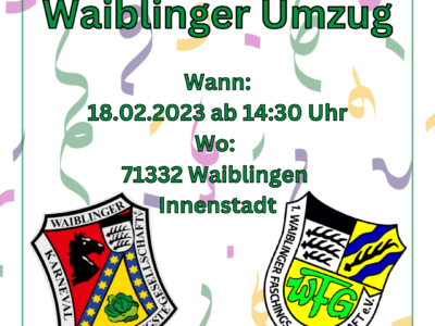 01.02.2023 – Waiblinger Umzug der Waiblinger Narrentage GbR